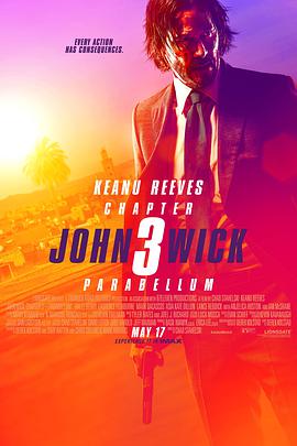 疾速追殺3 John Wick: Chapter 3-Parabellum