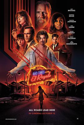 皇傢酒店謀殺案 Bad Times at the El Royale