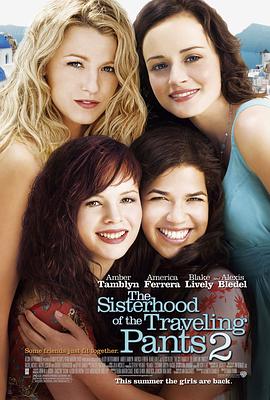 牛仔褲的夏天2 The Sisterhood of the Traveling Pants 2