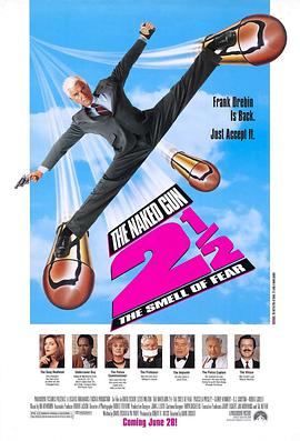 白頭神探2½：恐怖的氣味 The Naked Gun 2½: The Smell of Fear