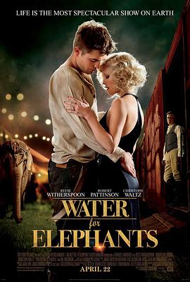 大象的眼淚 Water for Elephants