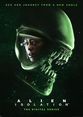 異形：隔離 第一季 Alien: Isolation Season 1