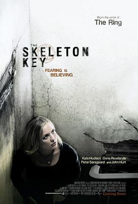 萬能鑰匙 The Skeleton Key