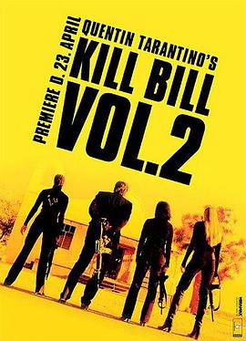 殺死比爾2 Kill Bill: Vol. 2