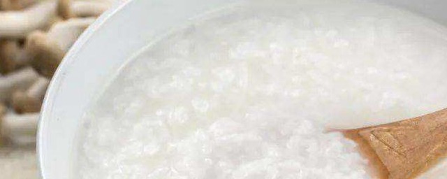 白粥的制作方法 白粥的制作方法是什麼