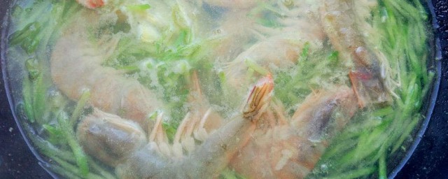 青蝦湯怎麼做 青蝦湯的做法