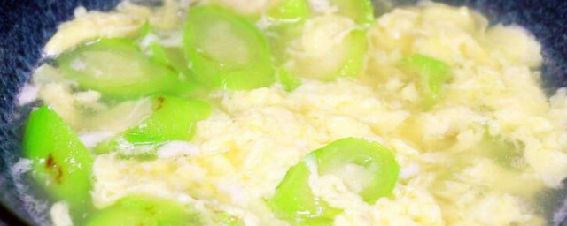 絲瓜雞蛋湯怎麼做才好吃 絲瓜雞蛋湯的做法