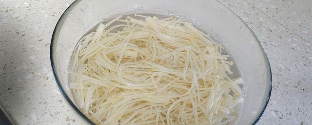 金針菇怎麼洗 金針菇清洗的方法步驟