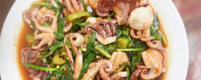 韭菜炒章魚怎麼做 傢常美味海鮮小炒韭菜章魚簡單做法
