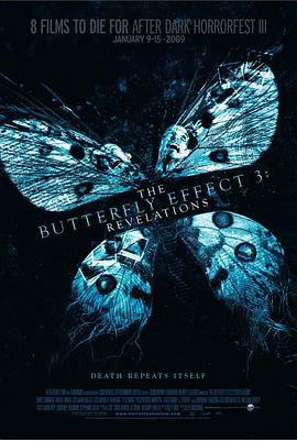 蝴蝶效應3：啟示 The Butterfly Effect 3: Revelations