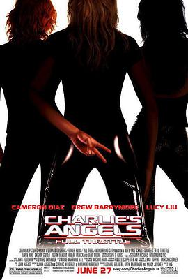 霹靂嬌娃2 Charlie's Angels: Full Throttle
