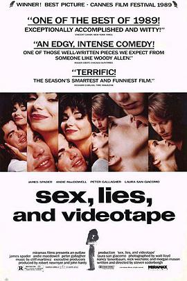 性謊言和錄像帶 Sex Lies and Videotape