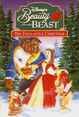 美女與野獸之貝兒的心願 Beauty and the Beast: The Enchanted Christmas
