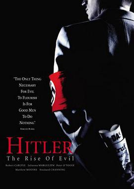 希特勒：惡魔的崛起 Hitler: The Rise of Evil