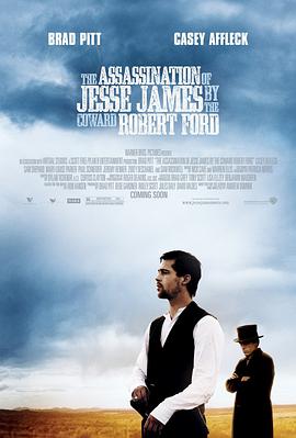 神槍手之死 The Assassination of Jesse James by the Coward Robert Ford