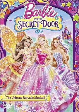 芭比之神秘之門 Barbie and The Secret Door