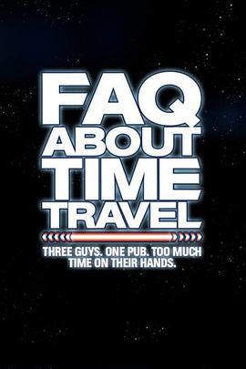 有關時間旅行的熱門問題 Frequently Asked Questions About Time Travel