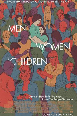 男人女人和孩子 Men Women & Children