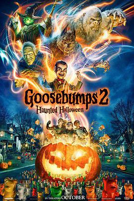 雞皮疙瘩2：鬧鬼萬聖節 Goosebumps: Haunted Halloween