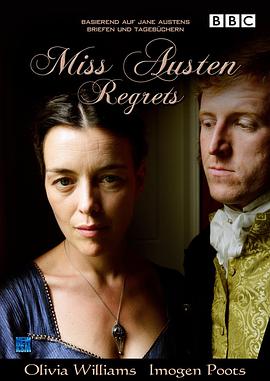 簡·奧斯汀的遺憾 Miss Austen Regrets