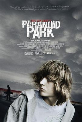 迷幻公園 Paranoid Park