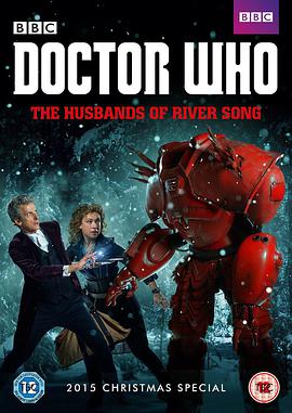 神秘博士：瑞芙·桑恩的丈夫們 Doctor Who: The Husbands of River Song