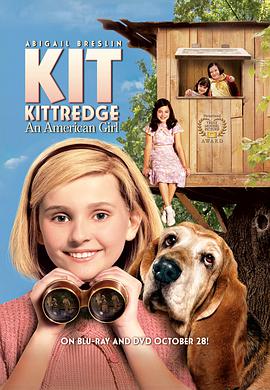 美國女孩的秘密 Kit Kittredge: An American Girl