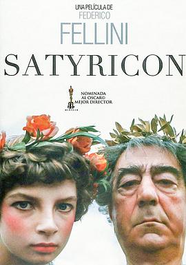愛情神話 Fellini-Satyricon