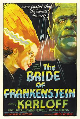 科學怪人的新娘 Bride of Frankenstein