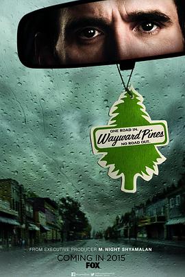 黑松鎮 第一季 Wayward Pines Season 1