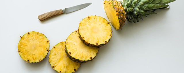 菠蘿怎麼吃法最好 菠蘿的吃法介紹